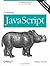 Learning JavaScript: Add Sparkle and Life to Your Web Pages by Shelley Powers (26-Dec-2008) Paperback