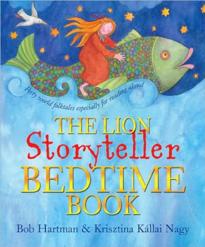 Bob Hartman,Krisztina Kallai Nagy'sThe Lion Storyteller Bedtime Book [Hardcover](2010)