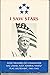 I Saw Stars: Some Memories of Commander Hal Lamar, Fleet Admiral Nimitz' Flag Lieutenant, 1941-1945