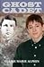 Ghost Cadet by Elaine Marie Alphin (2010-08-02)