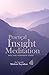 Practical Insight Meditation: Basic and Progressive Stages by Mahasi Sayadaw (1998-09-07)