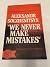 We Never Make Mistakes: Twp Short Novels