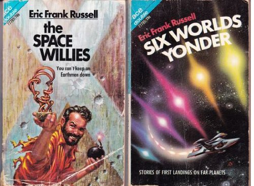 The Space Willies / Six Worlds Yonder