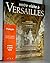Votre Visite À Versailles