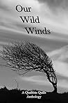 Our Wild Winds (Quabbin Quills Anthology Book 6) Our Wild Winds (Quabbin Quills Anthology Book 6)