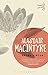 After Virtue (Bloomsbury Revelations) by Alasdair MacIntyre (25-Apr-2013) Paperback