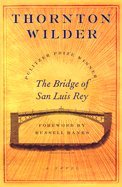 Bridge of San Luis Rey (04) by Wilder, Thornton [Hardcover (2004)]