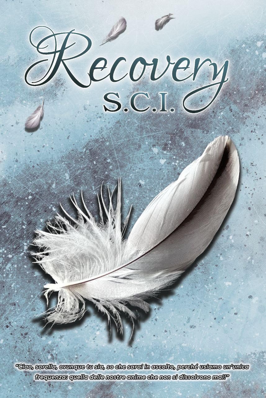 Recovery S.C.I. (Italian Edition)