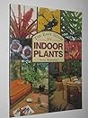 Easy Guide to Indoor Plants