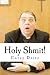 [(Holy Shmit!)] [By (author) Corey Deitz] published on (May, 2012)