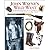 John Wayne's Wild West byWe...