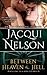 Between Heaven and Hell by Jacqui Nelson (2014-06-19)