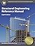 Structural Engineering Reference Manual by Alan Williams PhD SE FICE C Eng (2015-06-11)