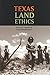 [Texas Land Ethics] (By: Peter Günter) [published: December, 1997]