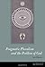 Pragmatic Pluralism and the Problem of God (American Philosophy (FUP)) by Sami Pihlstr? (2013-04-01)