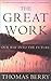 The Great Work: Our Way into the Future