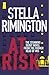 At Risk by Rimington, Stella (2004) Hardcover by Stella Rimington At Risk by Rimington, Stella (2004) Hardcover by Stella Rimington