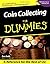 Coin Collecting For Dummies (For Dummies (Lifestyles Paperback)) by Ron Guth (2001-09-29)