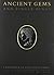 Ancient Gems and Finger Rings by Jeffrey Spier (1992-12-24)
