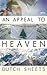 An Appeal To Heaven: What Would Happen If We Did It Again by Dutch Sheets (2015-04-24)