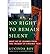 No Right to Remain Silent: What We've Learned from the Tragedy at Virginia Tech (Paperback) - Common