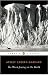 Worst Journey in the World Publisher by Apsley Cherry-Garrard