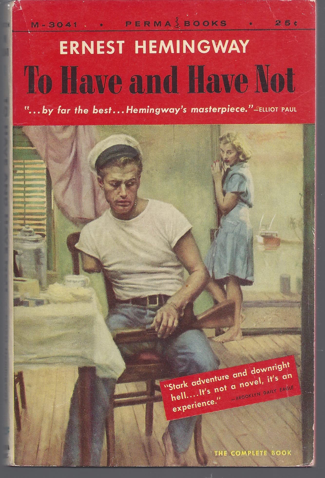TO HAVE AND HAVE NOT