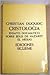 Cristologia: ensayo dogmatico sobre Jesús de Nazaret el Mesías (Lux Mundi, Volumen 34)