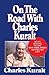 On the Road with Charles Kuralt by Kuralt, Charles(February 7, 1995) Paperback