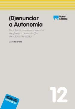 (D)enunciar a Autonomia