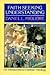 Faith Seeking Understanding: An Introduction to Christian Theology