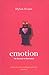 Emotion: The Science of Sentiment by Dylan Evans (14-Feb-2002) Paperback