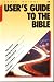 User's Guide to the Bible