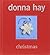 By Donna Hay Christmas. Ricette semplici per un buon Natale [Hardcover]