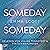 Someday, Someday by Emma   Scott