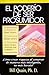 El poderio de ser prosumidor: Como crear riqueza al comprar de manera mas inteligente no mas barato! by Bill Quain (2002-05-04)