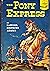 The Pony Express (Landmark Series #74)