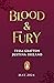 Blood & Fury (Chaos & Flame, #2)