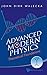 Advanced Modern Physics: Theoretical Foundations by John Dirk Walecka (2010-03-22)