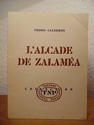 L'alcade de zalamea