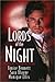Lords Of The Night: Tales o...