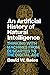 An Artificial History of Natural Intelligence: Thinking with Machines from Descartes to the Digital Age