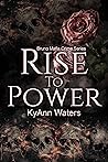 Rise To Power