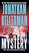 Mystery: An Alex Delaware Novel [MYST] [Mass Market Paperback]