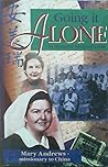 Going it alone: Mary Andrews-missionary to China, 1938 to 1951