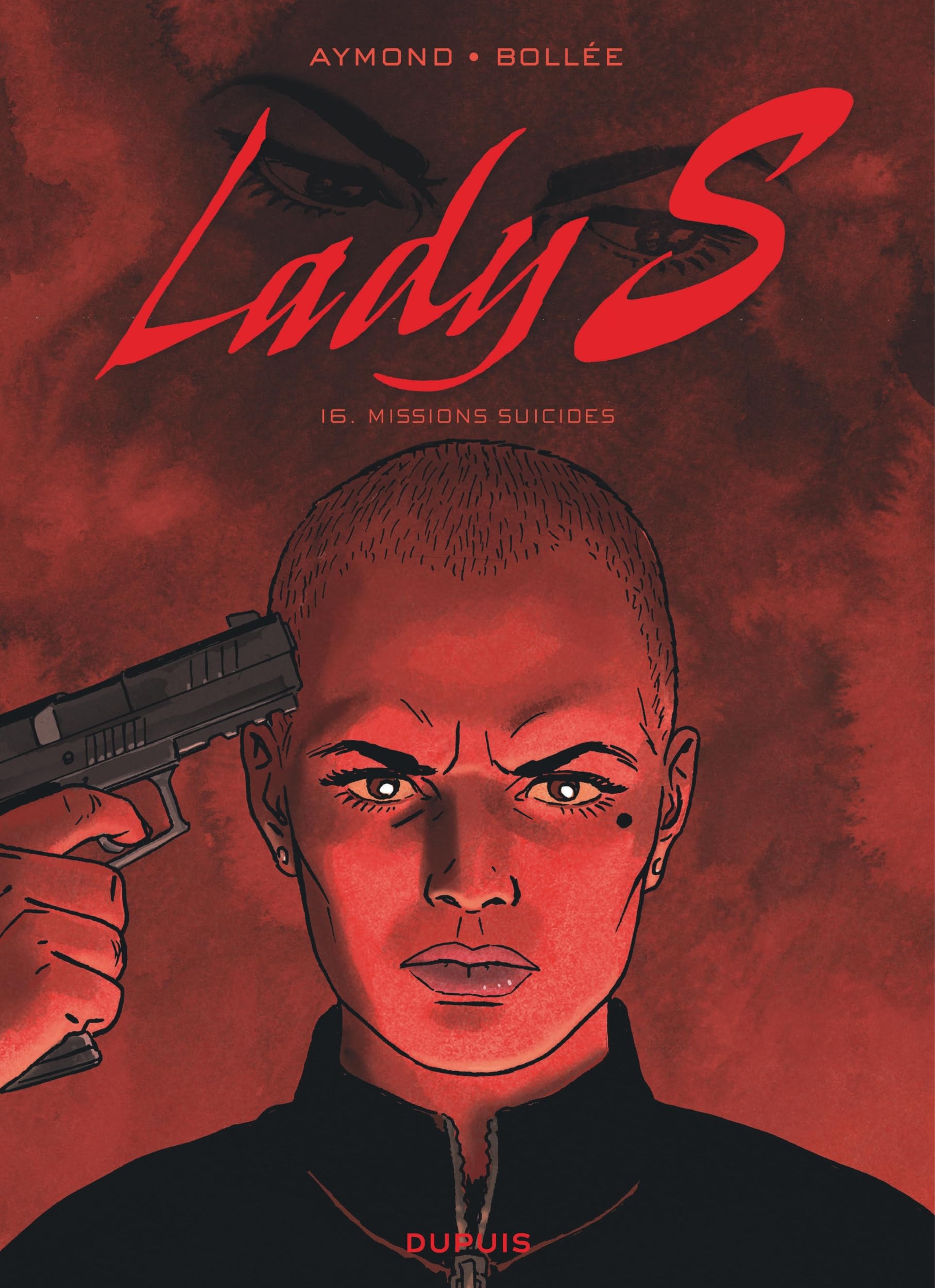 Lady S - Tome 16 - Missions suicides (Paperback)