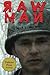 Raw Man by Mr. Fred Rivera (2015-01-15)