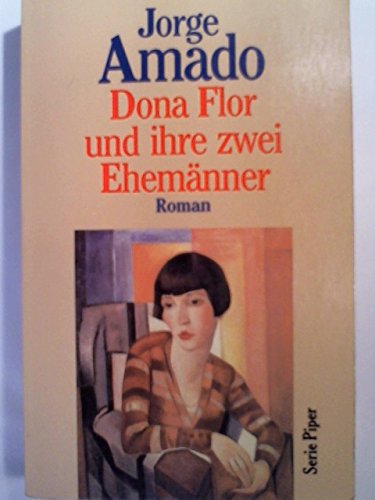 Dona Flor und ihre zwei Ehemänner.
