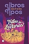 Tribu de lectoras (Spanish Edition) Book cover for Tribu de lectoras (Spanish Edition)