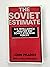 The Soviet Estimate: U.S. I...